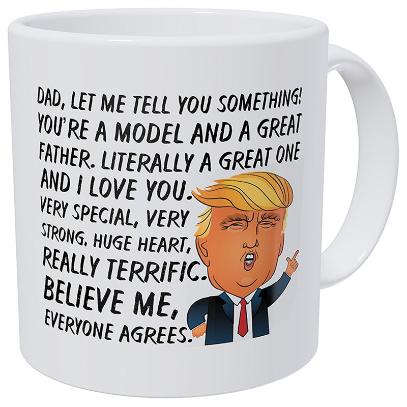 Donald Trump, You're A Great Model Coffee Mug