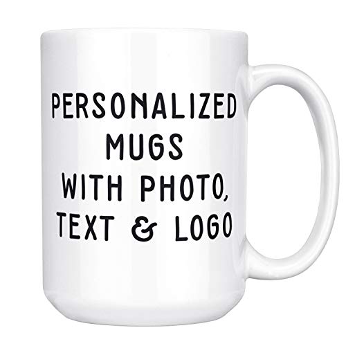 Customizable Mug - 15 oz. Coffee Mug Personalized