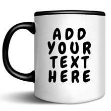 Custom Coffee Mugs - ADD YOUR NAME TEXT LETTERS - Personalized Ceramic Cups - Monogram Novelty Mug