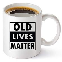 Old Lives Matter Coffee Mug