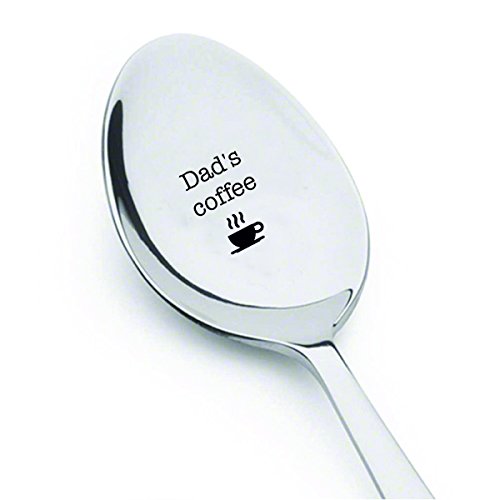 Dads coffee- cute spoon- engraved spoon