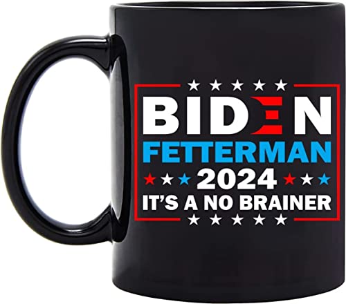 Biden Fetterman 2024 'No Brainer' Mug - A Witty 11oz Father's Day Gift From Son