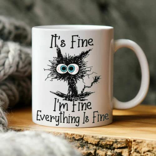 Everything is Fine Funny Coffee Mug