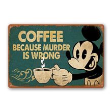 Coffee Bar Signs Because Murder Is Wrong Vintage Metal Signs