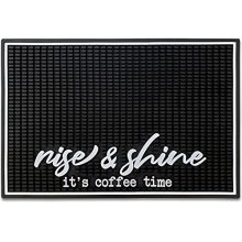 New Mungo Coffee Bar Mat - Coffee Bar Equipment for Coffee Station, Coffee Equipment, Coffee Bar Decor, Coffee Decor - Rise & Shine It is Coffee Time Coffee Mat - Rubber Bar Mats - 18”x12”.